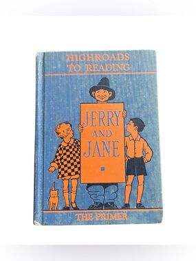 Vintage Jerry and Jane Highroads to Reading Book The Primer 1937 Early Readers